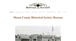 Desktop Screenshot of masoncountyhistoricalsociety.org